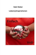 Gabi Sieber - Einfach -Wert - Voll