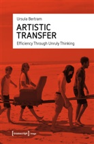 Ursula Bertram - Artistic Transfer