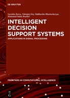 Siddhartha Bhattacharyya, Siddhartha Bhattacharyya et al, Surekha Borra, Mohamed Salim Bouhlel, Nilanja Dey, Nilanjan Dey - Intelligent Decision Support Systems