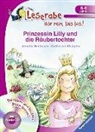 Annette Neubauer, Birgitta Reddig-Korn, Catharina Westphal, Catharina Westphal - Prinzessin Lilly und die Räubertochter - Leserabe ab 1. Klasse - Erstlesebuch für Kinder ab 6 Jahren