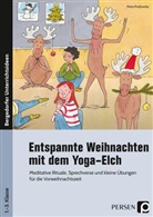 Petra Prossowsky - Entspannte Weihnachten mit dem Yoga-Elch