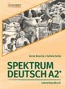 Ann Buscha, Anne Buscha, Szilvia Szita - Spektrum Deutsch A2+: Lehrerhandbuch, m. CD-ROM