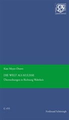 Käte Meyer-Drawe - Die Welt als Kulisse