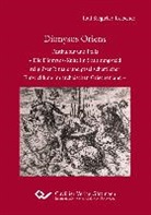 Ralf Siegfried Ketscher - Dionysos Oriens