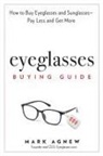 Mark Agnew - Eyeglasses Buying Guide
