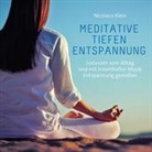 Meditative Tiefenentspannung, 1 Audio-CD (Hörbuch)