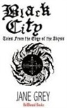 Jane Grey - Black City