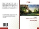 Clémen Baillard, Clément Baillard, Julie Bonneau - SCI et Transmission Patrimoniale