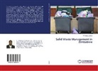 Whitehead Zikhali - Solid Waste Management in Zimbabwe