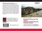 Eliseo Antonio Velásquez Rada - Autoconstrucción de casas sismorresistentes de interés social