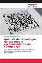 Santiago Pacífico Avila Molina - Análisis de tecnología de escaneo y reconocimiento de códigos QR