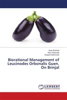 Kira Budhvat, Kiran Budhvat, Swapnil Deshmukh, Ra Gawande, Ram Gawande - Biorational Management of Leucinodes Orbonalis Guen. On Brinjal