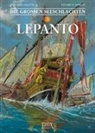 Jean-Yve Delitte, Jean-Yves Delitte, Federico Nardo - Die Großen Seeschlachten - Lepanto 1571
