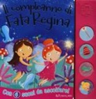 Il compleanno di fata Regina. Libro sonoro