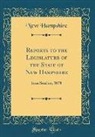 New Hampshire - Reports to the Legislature of the State of New Hampshire