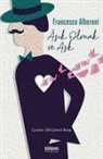 Francesco Alberoni - Asik Olmak ve Ask