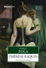 Émile Zola - Teresa Raquin