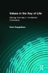 Kent Koppelman, Kent L Koppelman, Kent L. Koppelman - Values in the Key of Life