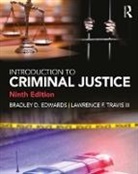 Bradley D. Edwards, Bradley D. (East Tennessee State Universi Edwards, Bradley D. (East Tennessee State University Edwards, Bradley D. Travis III Edwards, Lawrence F. Travis, Lawrence F. Travis III... - Introduction to Criminal Justice