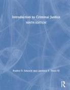 Bradley D. Edwards, Bradley D. (East Tennessee State Universi Edwards, Bradley D. (East Tennessee State University Edwards, Bradley D. Travis III Edwards, Edwards Bradley D., Lawrence F. Travis... - Introduction to Criminal Justice