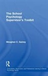 Meaghan Guiney, Meaghan C. Guiney - School Psychology Supervisor''s Toolkit
