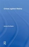 Antoon De Baets, Antoon De Baets - Crimes Against History