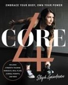 Steph Gaudreau, Stephanie Gaudreau - The Core 4