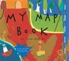 Sara Fanelli, Fanelli Sara, Sara Fanelli, Fanelli Sara - My Map Book