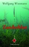 Wolfgang Wiesmann - Zanderblut