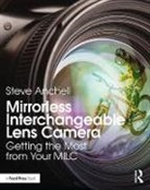 Steve Anchell, Anchell Steve - Mirrorless Interchangeable Lens Camera