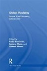 Paola Maira Bacchetta, Paola Bacchetta, Bacchetta Paola, Sunaina Maira, Maira Sunaina, Howard Winant... - Global Raciality