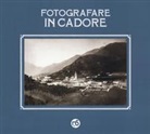 B. Pellegrinon - Fotografare in Cadore