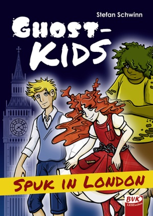 Stefan Schwinn, Daniela Heirich - Ghostkids - Spuk in London