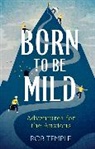 Rob Temple - Born to be Mild