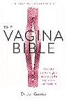 Dr Jennifer Gunter, Dr. Jennifer Gunter, Jennifer Gunter - The Vagina Bible