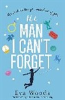 Eva Woods, Woods Eva - The Man I Can't Forget