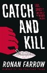Anonymous, Ronan Farrow - Catch and Kill