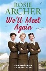 Rosie Archer, Archer Rosie - We'll Meet Again