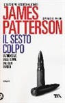 Maxine Paetro, James Patterson - Il sesto colpo