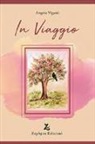 Angela Viganò - In viaggio