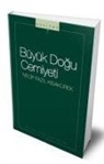 Necip Fazil Kisakürek - Büyük Dogu Cemiyeti