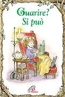 Clair Bradshaw, Clair Bradshow, R. Alley, R. W. Alley - Guarire? Si può