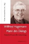 Aretz, Bernd Aretz, Matthia Hembrock, Matthias Hembrock - Wilfried Hagemann - Mann des Dialogs