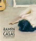 Ignasi Domènech i Vives, Francesc Maria Quílez Corella - Ramon Casas : La modernitat anhelada