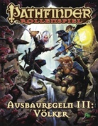 Dennis Baker, Jesse Benner, Benjamin Bruck, Jason Bulmahn, Adam Daigle, Jim Groves... - Ausbauregeln 3: Völker Taschenbuch