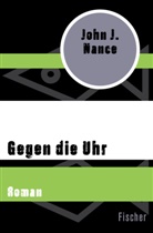 John J Nance, John J. Nance - Gegen die Uhr