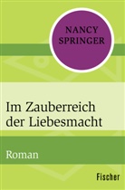Nancy Springer - Im Zauberreich der Liebesmacht
