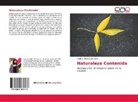 Andrea Albán Cristancho - Naturaleza Contenida