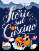 Giuditta Campello, B. Costamagna - Storie sul cuscino. Per i più piccoli