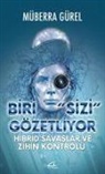 Müberra Gürel - Biri Sizi Gözetliyor